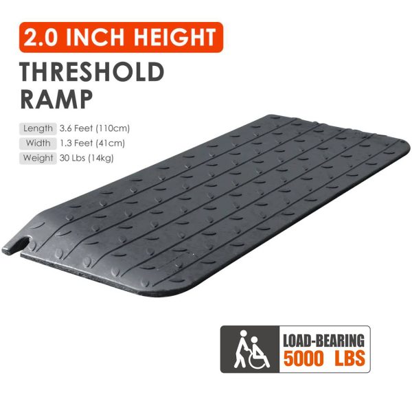 Wheel Chair Threshold Ramp： 2.0 INCH HEIGHT Product dimensions LOAD-BEARING 5000 LBS